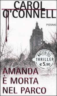 Amanda ? Morta Nel Parco