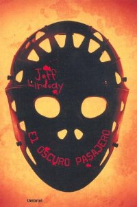 El oscuro pasajero