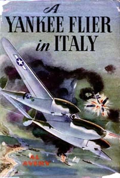 A Yankee Flier in Italy