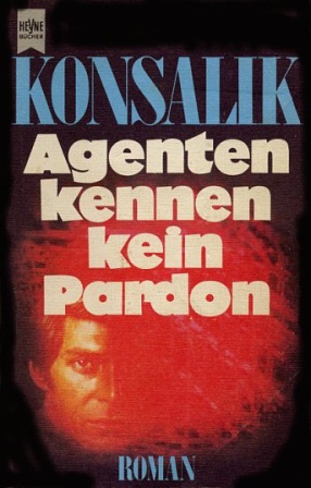 Agenten kennen kein Pardon