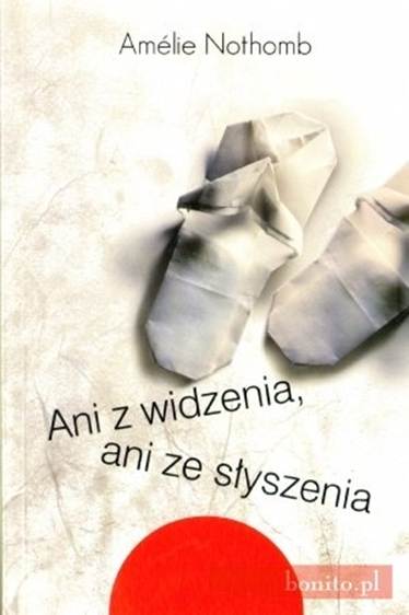 Ani z widzenia, ani ze s?yszenia