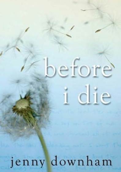 Before I Die aka Now is Good