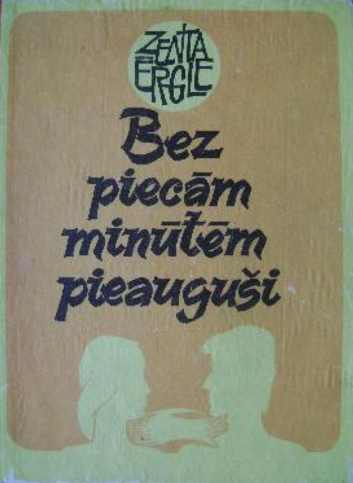 Bez piec?m min?t?m pieaugu?i