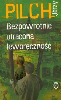 Bezpowrotnie Utracona Lewor?czno??