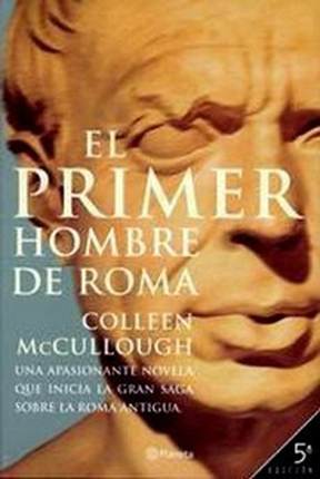 El Primer Hombre De Roma