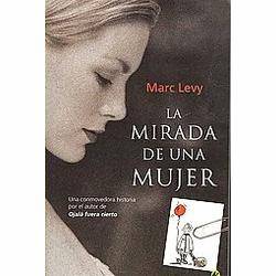 La Mirada De Una Mujer