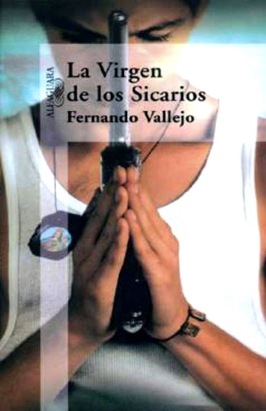 La Virgen De Los Sicarios