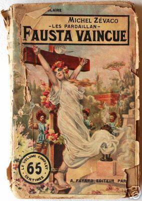 Les Pardaillan - Livre IV - Fausta Vaincue