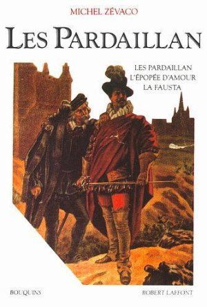 Les Pardaillan - Livre I