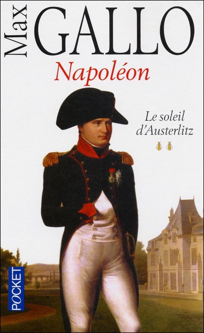 Napol?on. Le soleil dAusterlitz