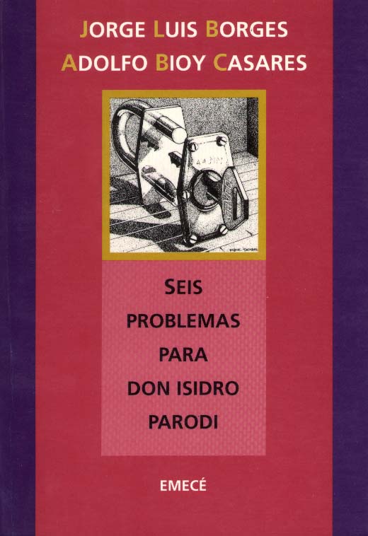 Seis problemas para don Isidro Parodi