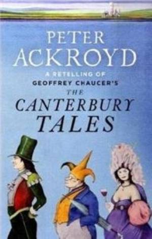 The Canterbury Tales - A Retelling