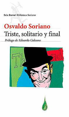 Triste, solitario y final