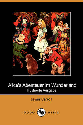 Alices Abenteuer im Wunderland