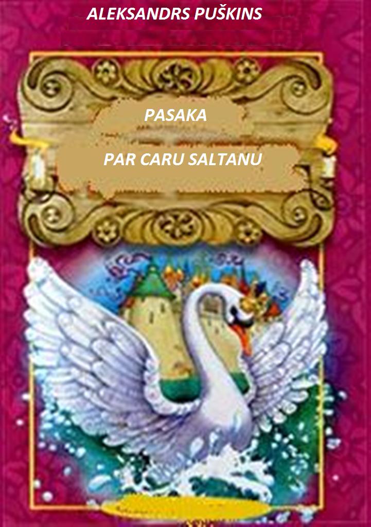 PASAKA PAR CARU SALTANU