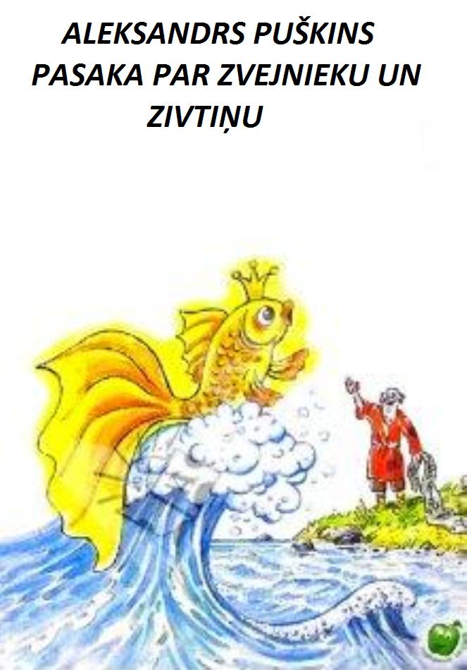 PASAKA PAR ZVEJNIEKU UN ZIVTI?U